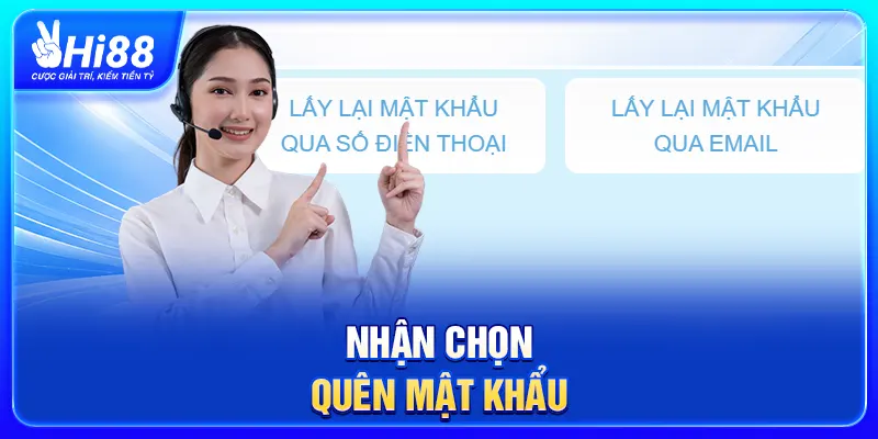 Nhận chọn quên mật khẩu